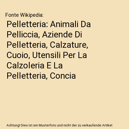 Pelletteria animali da - pelletteria:,
